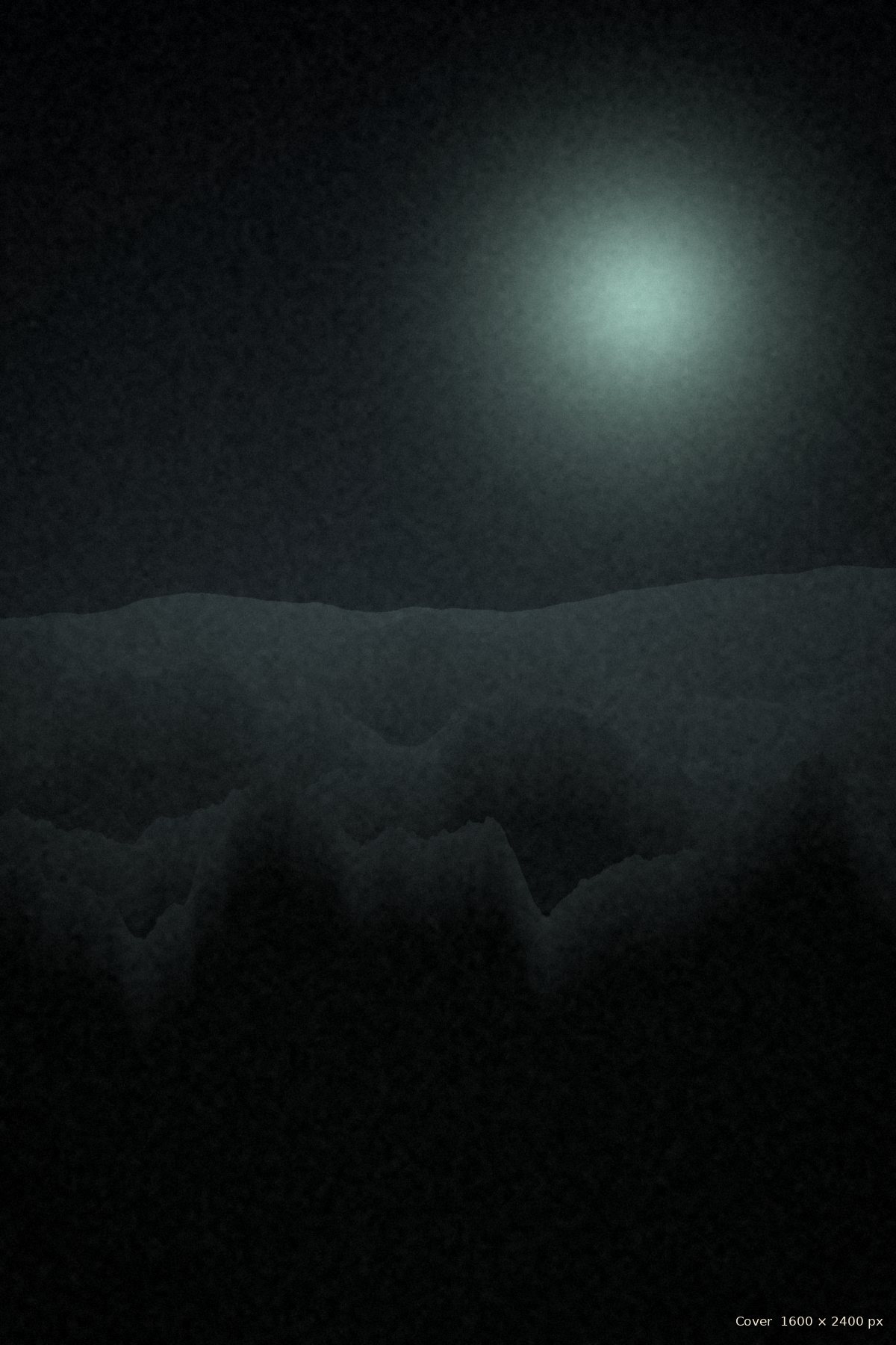 Dark fantasy cover: a pale moon over black peaks